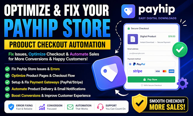 optimize and fix your payhip store product checkout automation