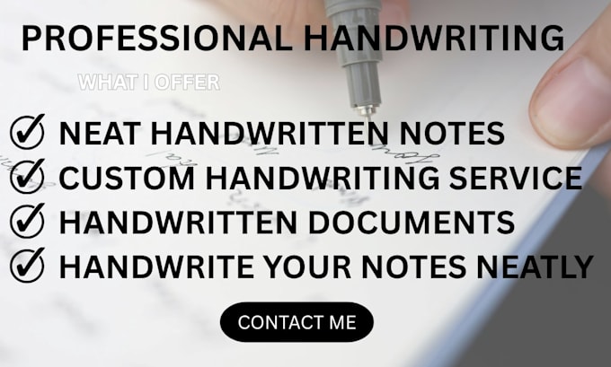 handwrite notes, letters, and documents in neat handwriting