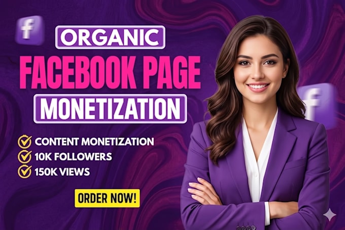 complete facebook page monetization criteria organically