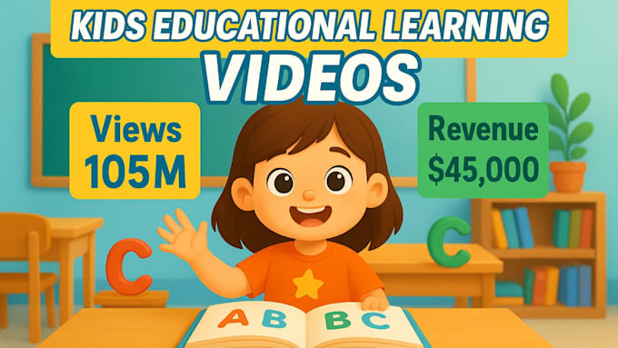 Create kids learning youtube videos, kids educational videos and rhymes ...