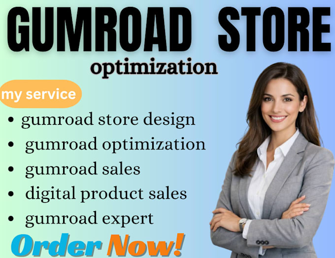 Do design and optimize your gumroad store for high conversions and ...