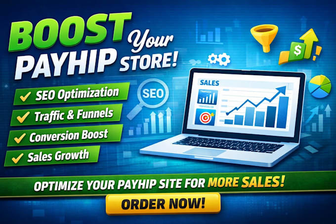 fix payhip website optimization SEO traffic boost funnel setup conversion