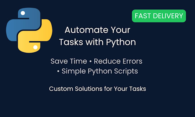 automate your tasks using python scripts