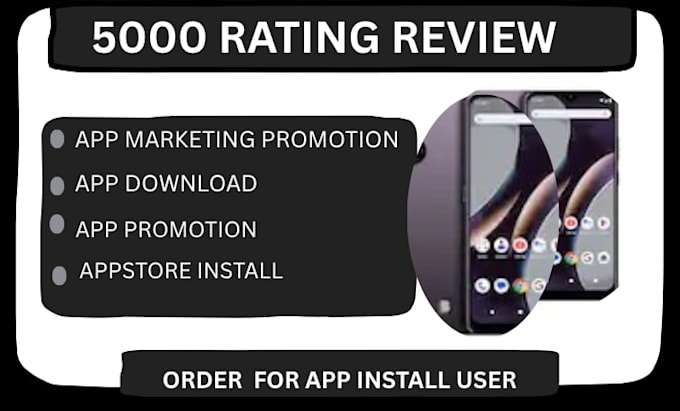 do andriod app IOS rating review app install app promotion