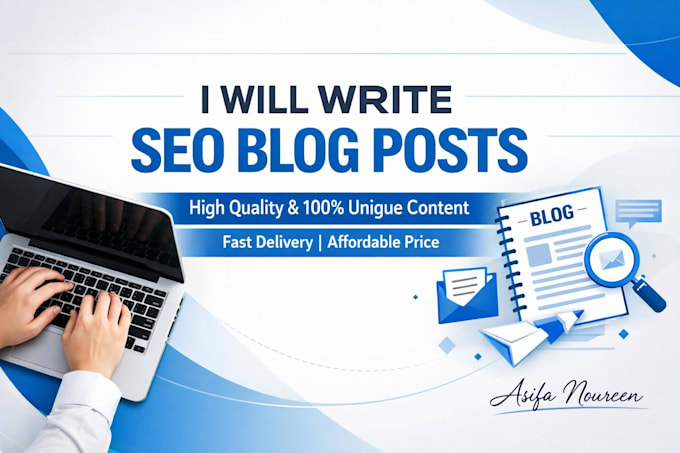 write SEO blog posts and high quality content