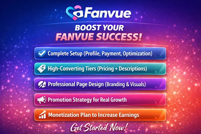 create and optimize your fanvue for conversions