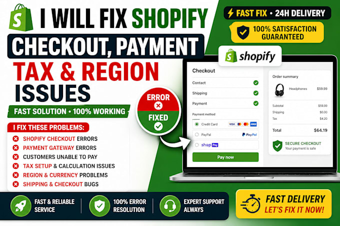 fix shopify checkout issues, payment gateway errors, tax and region problems