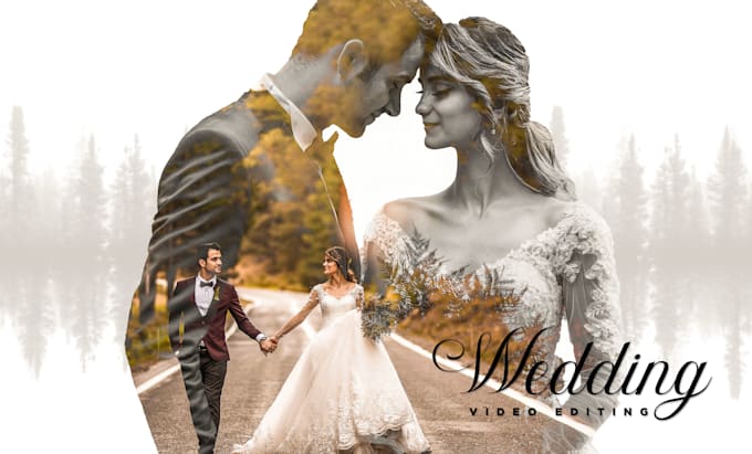 do cinematic wedding video editing