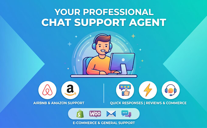 be your professional chat and support agent for airbnb, amazon and more
