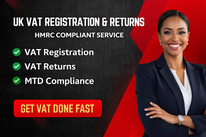 handle UK vat registration and returns with hmrc compliance
