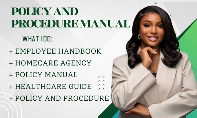create employee handbook, policy and procedure manual