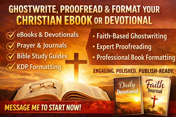 ghostwrite, proofread, and format christian ebook, daily devotional, or journal