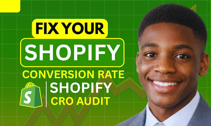 increase conversion rate optimization shopify cro audit  shopify store audit cro
