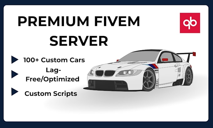 develop a premium fivem server with optimized qbcore
