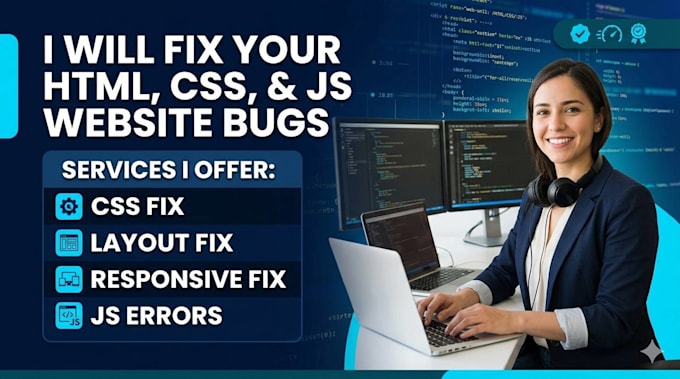fix your HTML CSS and javascript website issues fast and efficiently