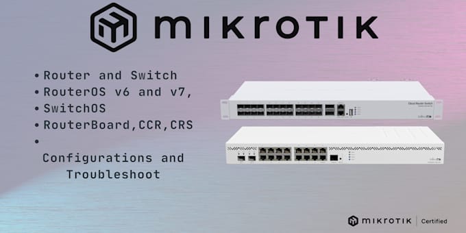 mikrotik router and switch configurations