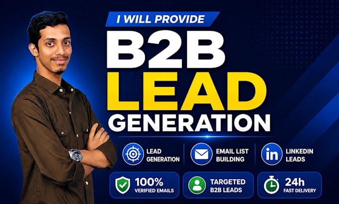targeted b2b lead generation, linkedin leads and verified email list building