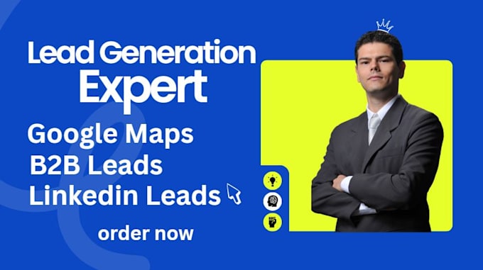 do b2b, google maps, linkedin and email list leads generation