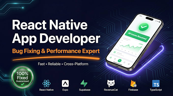fix react native and expo app bugs, crashes and errors