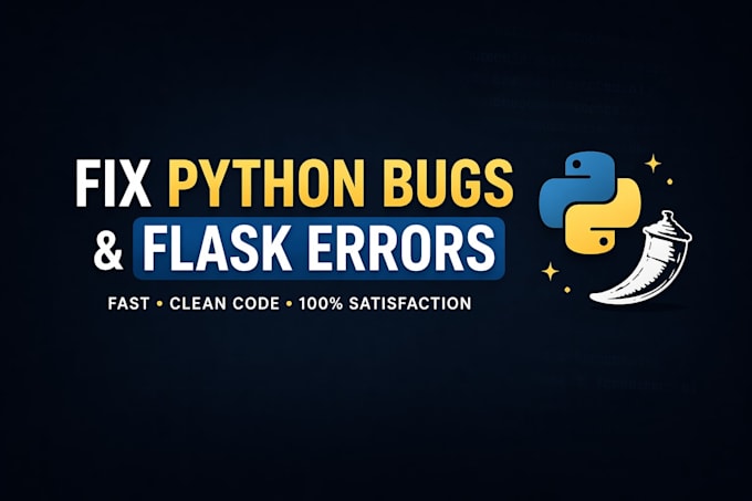 fix python flask bugs, errors and debug your web application