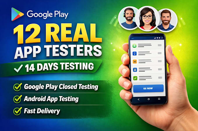 provide 12 google play testers for closed testing 14 days android app testing