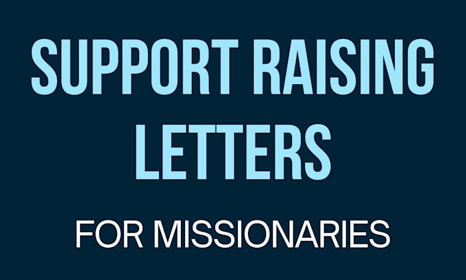 write your missionary support raising letter
