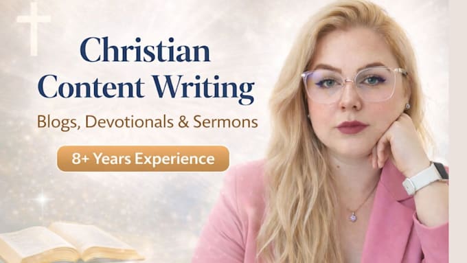write powerful christian blog post, devotional book, article, journal and sermon