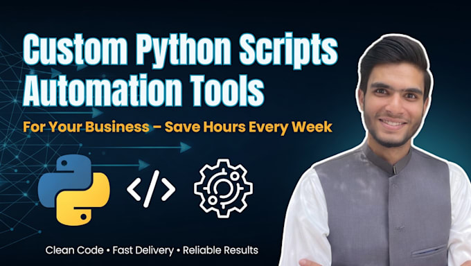 create python scripts, bots and automation solutions