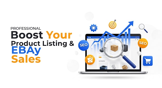 professional ebay product listing, ebay listing optimization