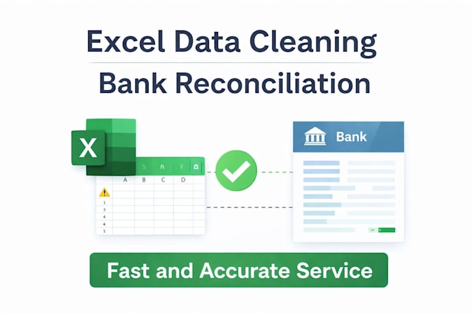do bank reconciliation and excel data cleaning