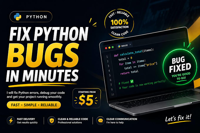 fix python bugs, errors and debug your code fast