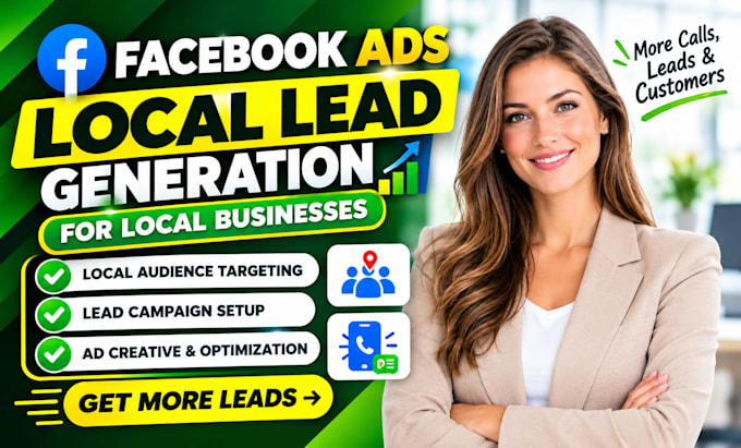 setup and manage high converting facebook ads for local business leads
