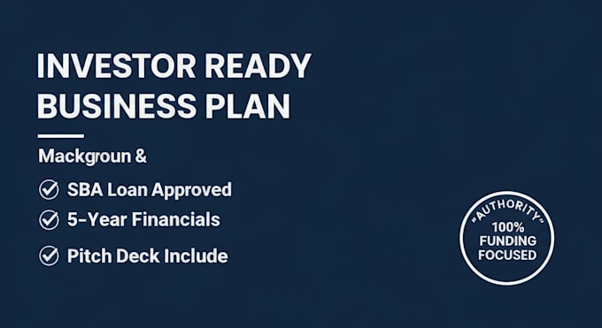 write an investor ready business plan and financial plan for startups