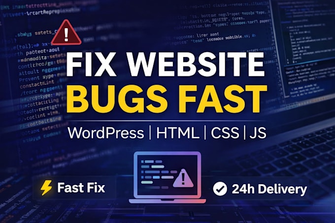 fix website bugs, errors and issues fast