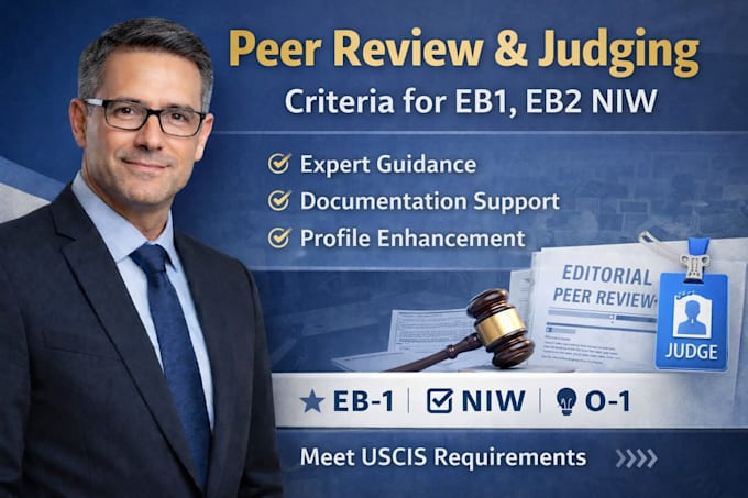 support eb1 eb2 niw profile with peer review and judging documentation
