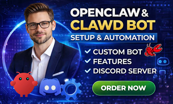 develop openclaw clawd bot automation custom bot setup discord server