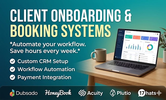 prepare client onboarding, automation system using dubsado, honeybook, 17hats