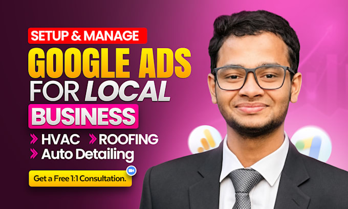 set up and optimize google ads PPC campaigns for roofing hvac auto detailing