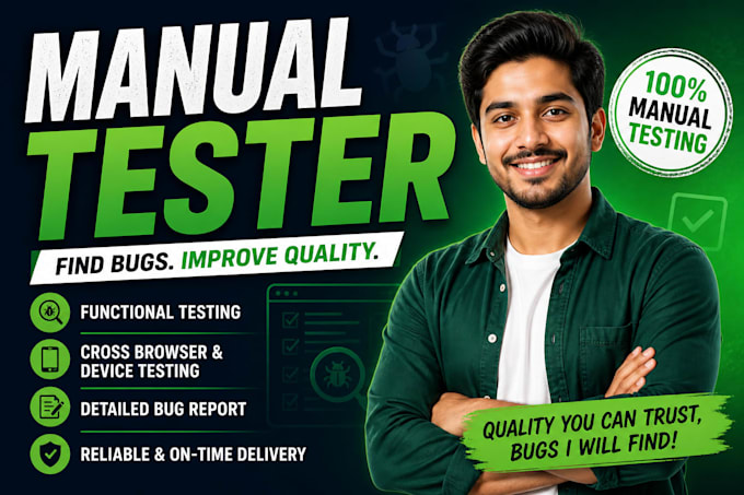 do manual software testing with detailed bug reports