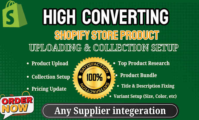upload products to shopify, setup collections, variants and optimize your store