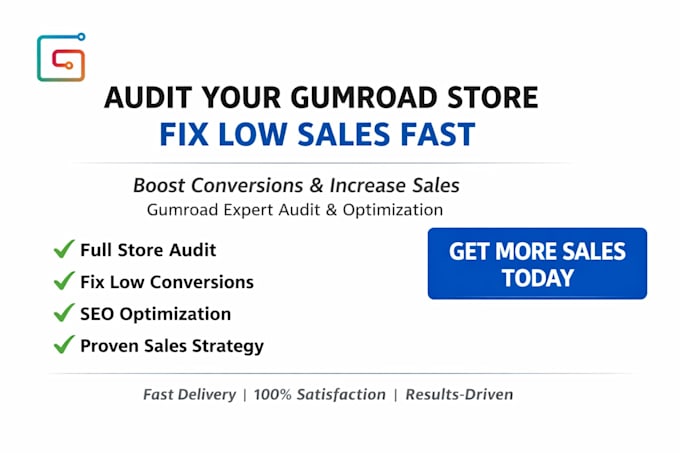 audit your gumroad store fix low sales issues and boost conversions fast