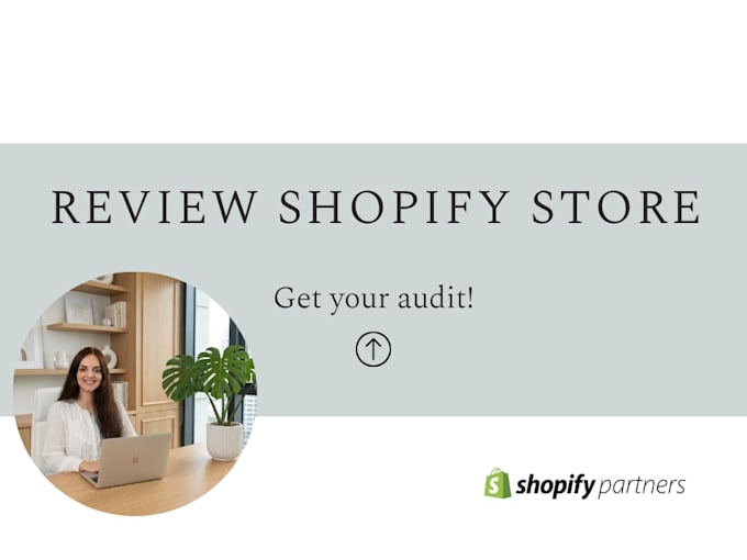 audit your shopify store to boost conversions