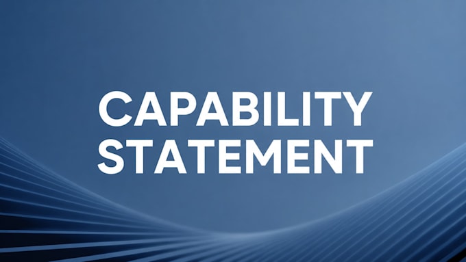 design a capability statement that suits your company