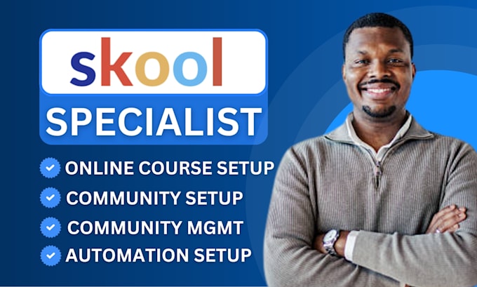 setup skool community skool online course skool community manager skool expert