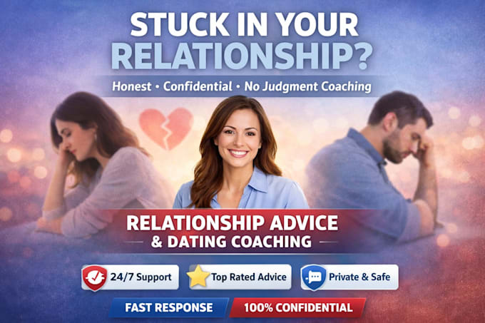provide professional relationship advice, dating coaching, and emotional support