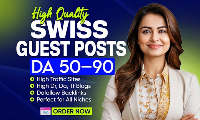 do swiss guest post with swiss dofollow backlinks for google ranking
