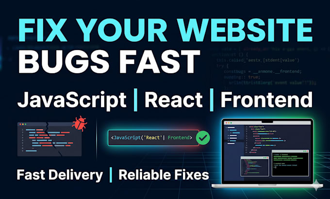 fix javascript bugs, react errors, and frontend issues fast