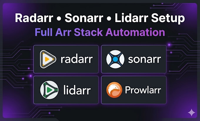set up radarr, sonarr, lidarr and full arr stack with docker automation