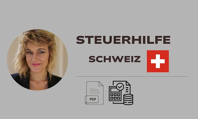 ihre steuererklaerung in der schweiz