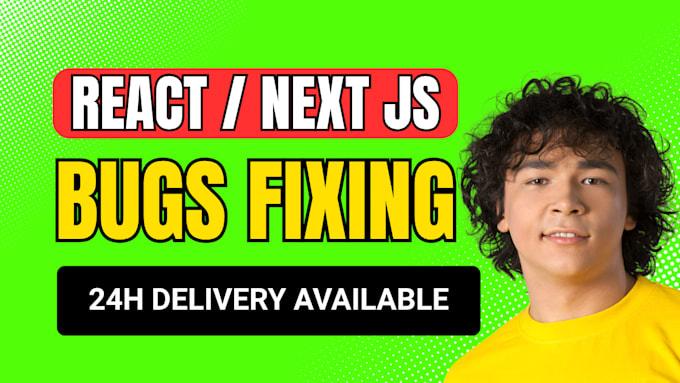 Fix bugs, review, and develop react next js web apps and ai ...